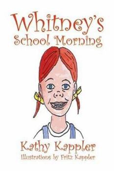 Paperback Whitney's School Morning Book