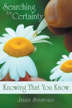 Paperback Searching for Certainty: Knowing That You Know Book