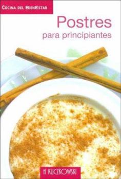 Paperback Postres Para Principiantes (Spanish Edition) [Spanish] Book