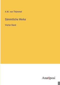 Paperback Sämmtliche Werke: Vierter Band [German] Book