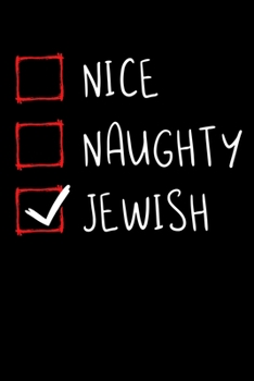 Paperback Nice Naughty Jewish: Israel Notebook to Write in, 6x9, Lined, 120 Pages Journal Book