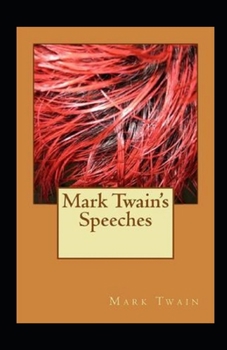Paperback Mark Twain's Speeches Annotated Book