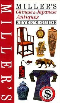 Hardcover Miller's: Chinese & Japanese Antiques: Buyer's Guide Book
