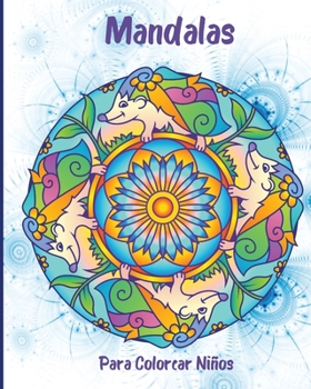 Paperback Mandalas Para Colorear Niños: Los Más Bellos Patrones De Animales Para Niños [Spanish] Book