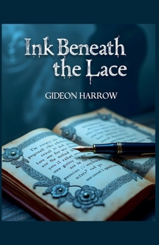 Paperback Ink Beneath the Lace Book