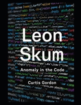Paperback Leon Skum: Anomaly in the Code Book