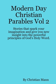 Paperback Modern Day Christian Parables Vol 2 Book