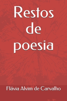 Paperback Restos de poesia [Portuguese] Book