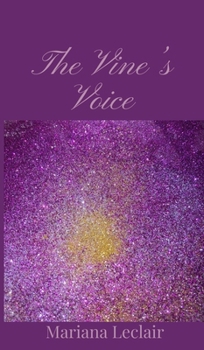 Hardcover The Vine's Voice Book