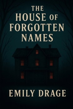 Paperback The house of forgotten names Book