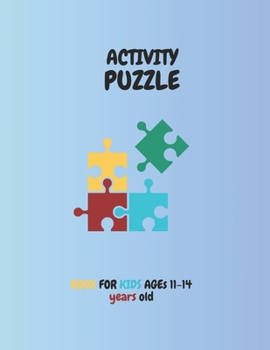Paperback Activity puzzle book for kids Ages 11-14 Book