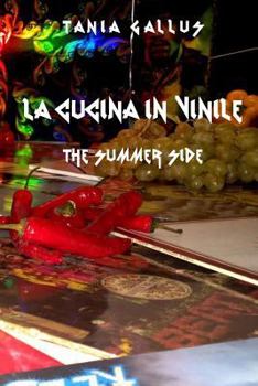 Paperback La cucina in vinile: The summer side [Italian] Book