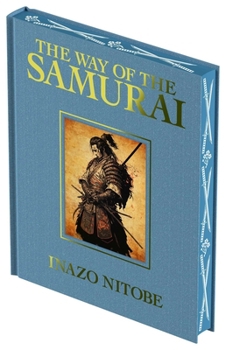 Hardcover The Way of the Samurai: Luxury Full-Color Edition Book