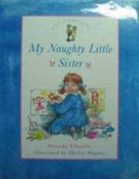 Hardcover My Naughty Little Sister Book