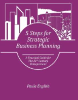 Paperback 5 Steps for Strategic Business Planning Book