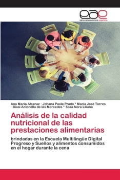 Paperback Análisis de la calidad nutricional de las prestaciones alimentarias [Spanish] Book