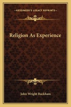 Paperback Religion As Experience Book