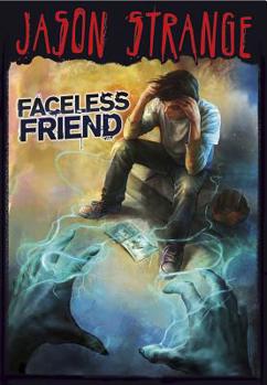 Faceless Friend - Book  of the Jason Strange