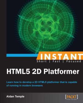 Paperback Instant HTML5 2D Platformer Book