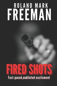 Paperback Fired Shots Book