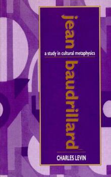 Paperback Jean Baudrillard: A Study in Cultural Metaphysics Book