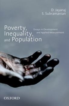 Hardcover Poverty, Inequality, and Population: Essays in Development and Applied Measurement Book