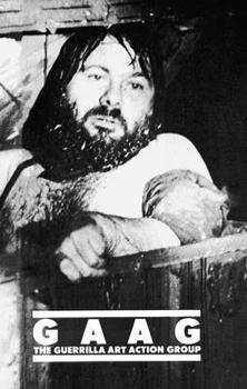 Paperback Gaag: The Guerrilla Art Action Group: 1969-1976: A Selection Book