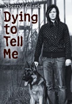 Hardcover Dying to Tell Me Book