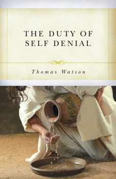 Paperback The Duty of Self-Denial and Ten Other Sermons Book