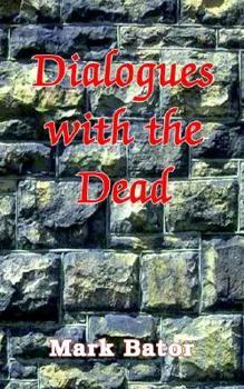 Paperback Dialogues with the Dead Book