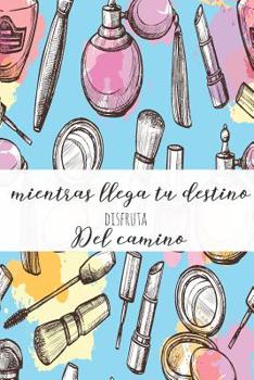 mientras llega tu destino disfruta del camino: agenda 2019-2020 del 1 de julio del 2019 al 31 de diciembre del 2020 ideal para el regreso a clase con 80 hojas planificaci�n semanal