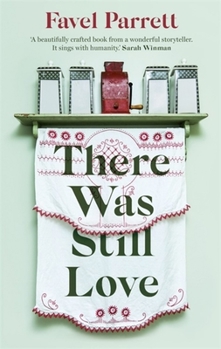 Paperback There Was Still Love Book