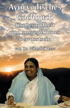 Paperback Ayurvedisches Kochbuch [German] Book