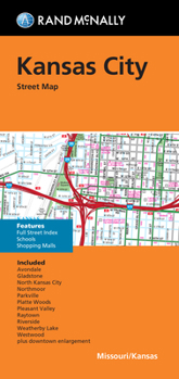 Map Rand McNally Folded Map: Kansas City Street Map Book