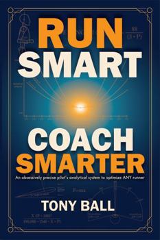 Paperback RUN SMART, COACH SMARTER Book