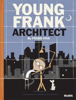 Hardcover Young Frank, Architect: A Picture Book