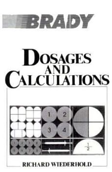 Paperback Dosages and Calculations Book