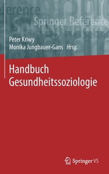 Hardcover Handbuch Gesundheitssoziologie [German] Book
