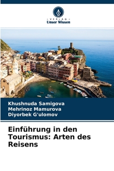 Paperback Einführung in den Tourismus: Arten des Reisens [German] Book