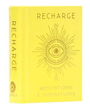 Hardcover Recharge [Mini Book]: Meditations & Inspirations Book