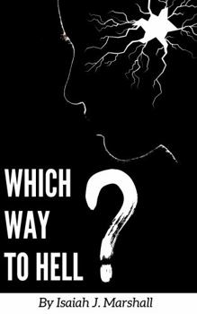 Paperback Which Way To Hell? Book