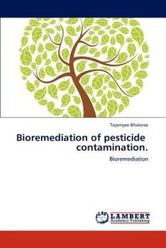 Paperback Bioremediation of Pesticide Contamination. Book