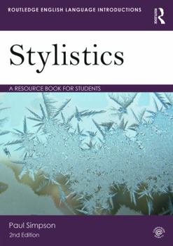Paperback Stylistics: A Resource Book for Students Book
