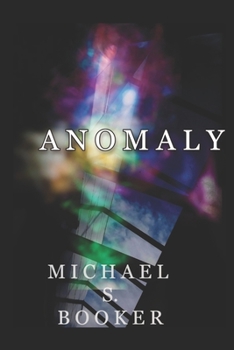 Paperback Anomaly: The Shadow Series Book