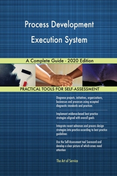 Paperback Process Development Execution System A Complete Guide - 2020 Edition Book