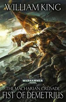 The Fist of Demetrius - Book  of the Warhammer 40,000