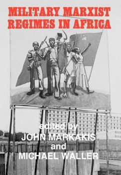 Hardcover Military Marxist Regimes in Africa Book