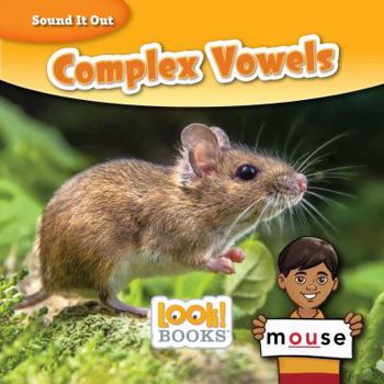 Complex Vowels (Sound It Out