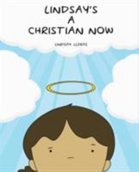 Paperback Lindsay's a Christian Now Book