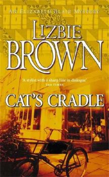 Cat's Cradle (Elizabeth Blair Mystery) - Book #6 of the Elizabeth Blair Mystery